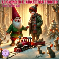 Lo gnomo ed il giocattolo perduto