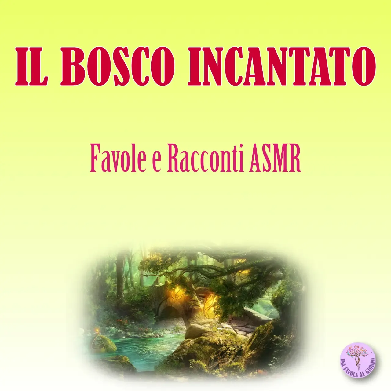 Il bosco incantato