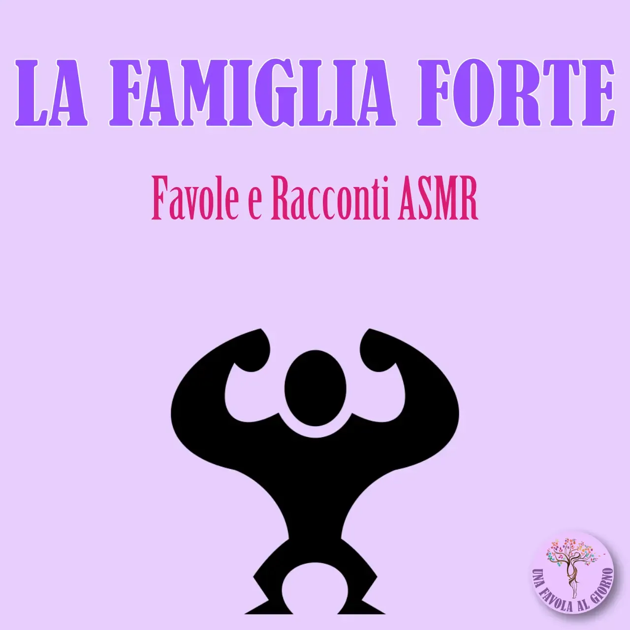 La famiglia forte